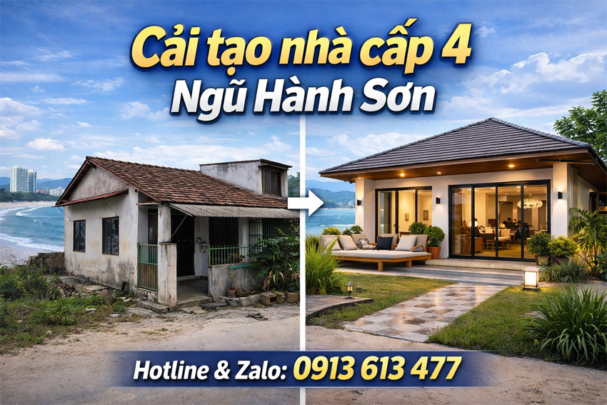 Cải Tạo Nhà Cấp 4 Ngũ Hành Sơn Đà Nẵng – Nâng Cấp Thẩm Mỹ, Tối Ưu Không Gian Gần Biển
